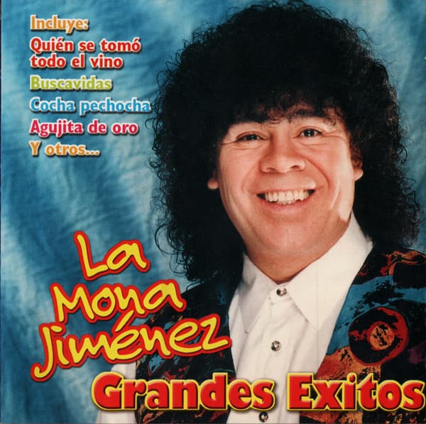 La Mona Jiménez — Grandes Exitos