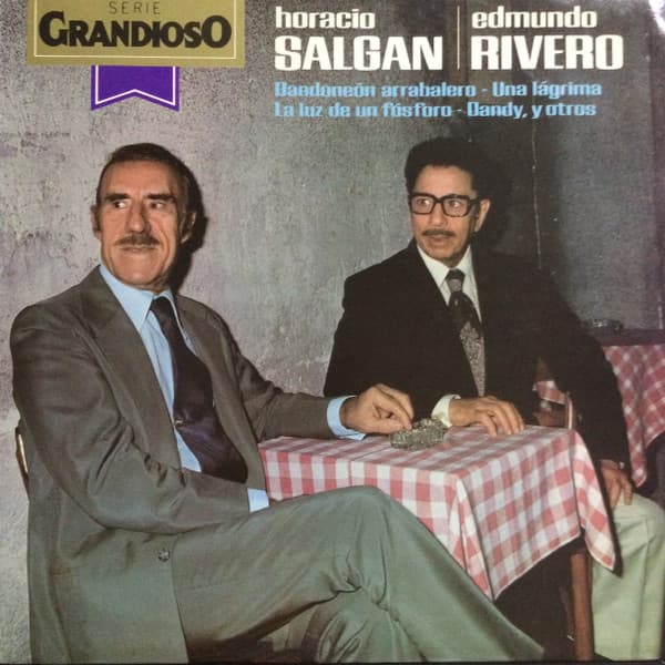 Horacio Salgán & Edmundo Rivero — Bandonéon Arrabalero