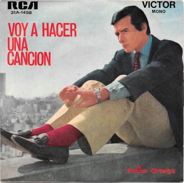 Palito Ortega — Voy A Hacer Una Canción / Un Viejo Lloraba
