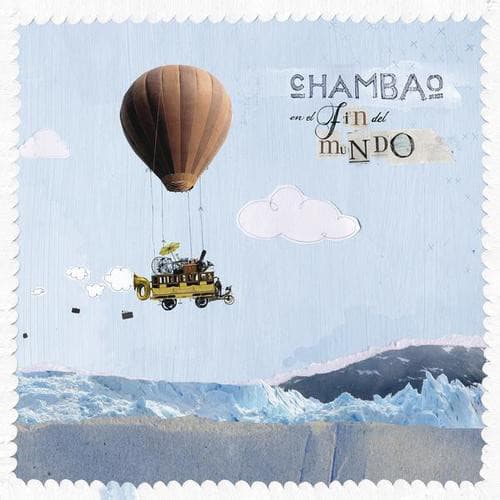 cHAMBAo — En El Fin Del Mundo