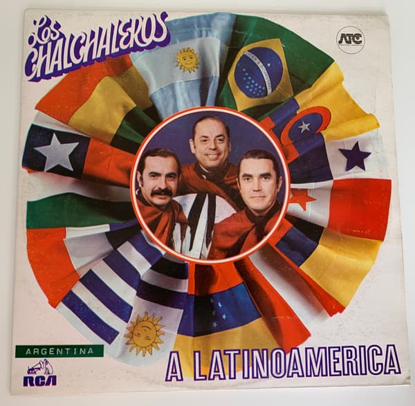 Los Chalchaleros — A Latinoamerica