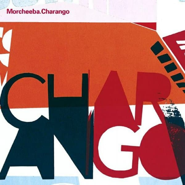 Morcheeba — Charango