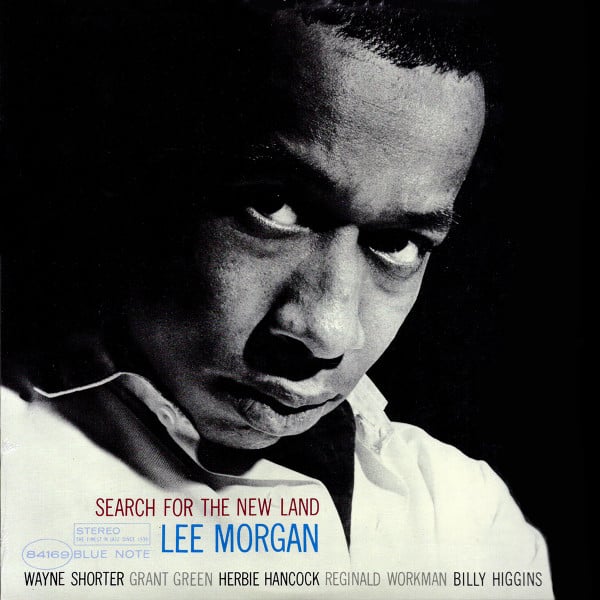 Lee Morgan – Search For The New Land