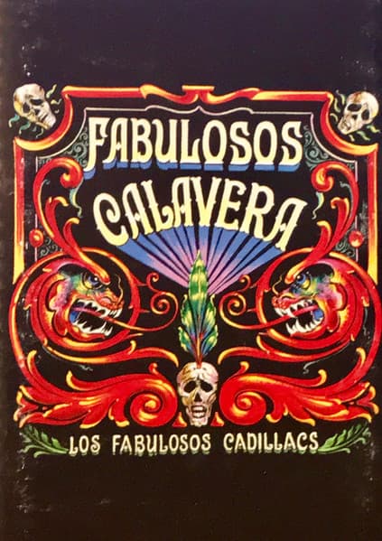 Los Fabulosos Cadillacs — Fabulosos Calavera