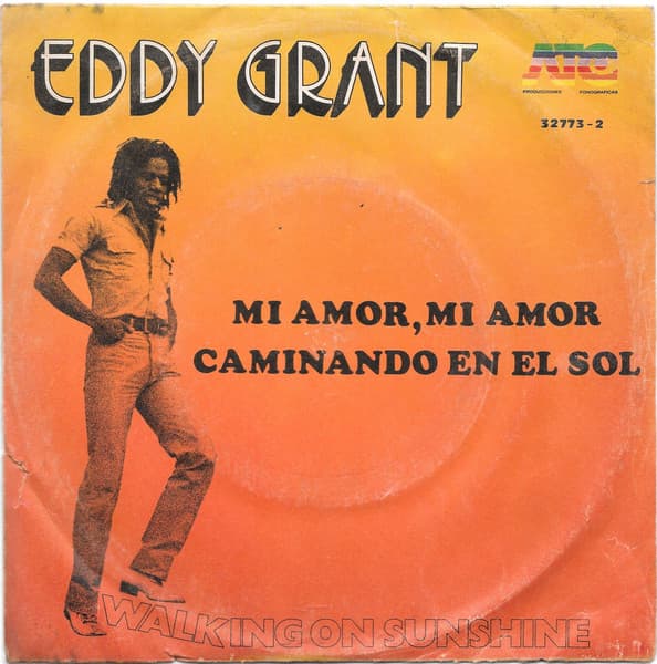 Eddy Grant — Mi Amor, Mi Amor / Caminando En El Sol