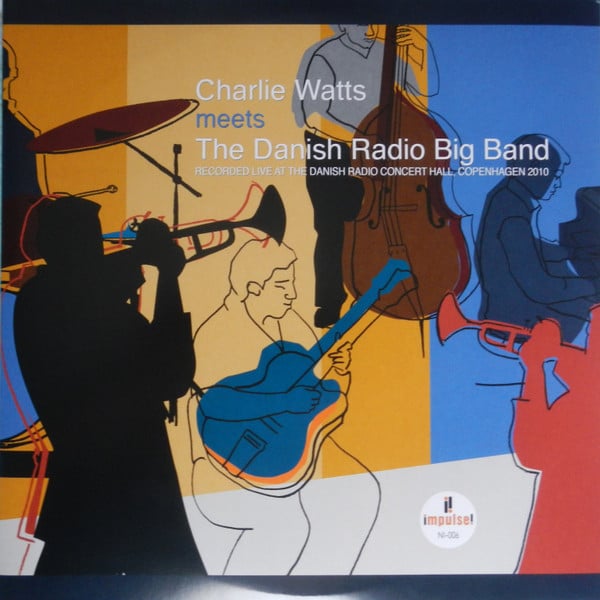 Charlie Watts Meets The Danish Radio Big Band* – Charlie Watts Meets The Danish Radio Big Band