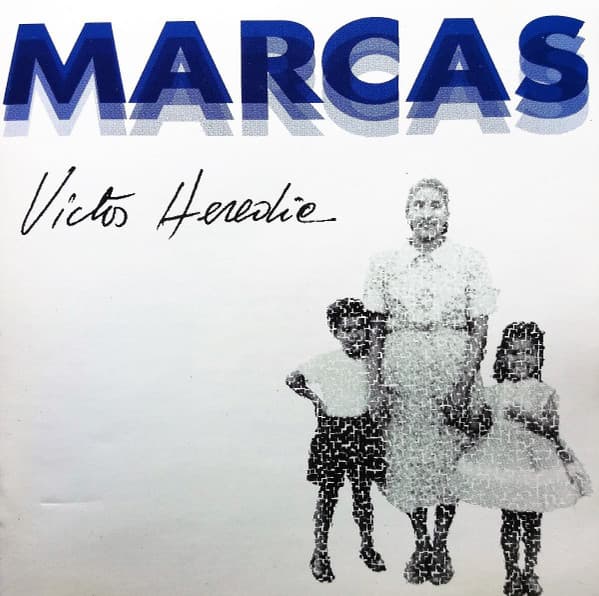Víctor Heredia — Marcas