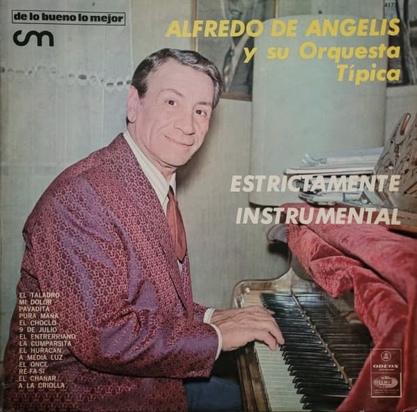 Alfredo de Angelis Y Su Orquesta Típica — Estrictamente Instrumental