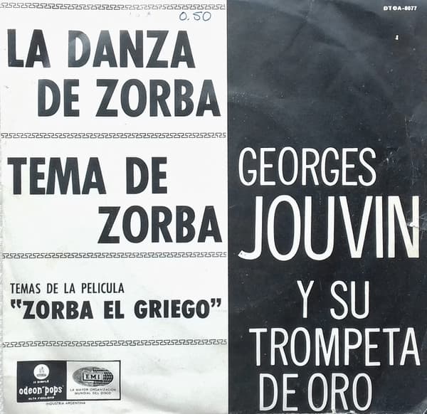 Georges Jouvin, Sa Trompette D'Or Et Son Orchestre — La Danza De Zorba / Tema De Zorba