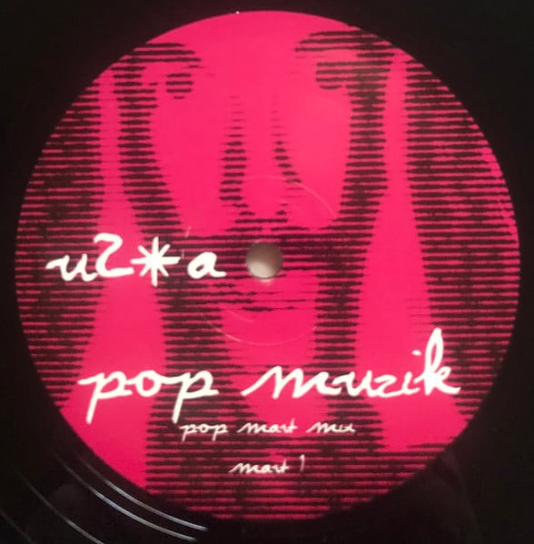 U2 – Pop Muzik / Last Night On Earth
