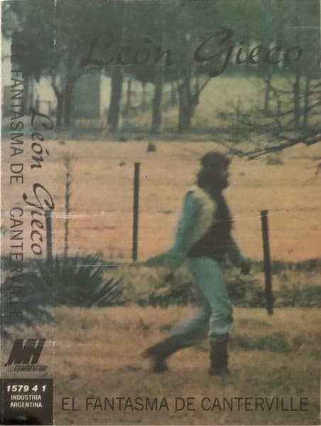 León Gieco — El Fantasma De Canterville