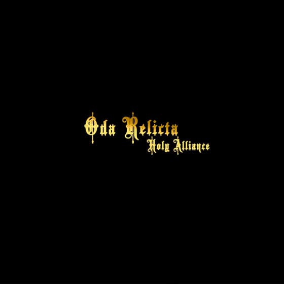 Oda Relicta — Holy Alliance
