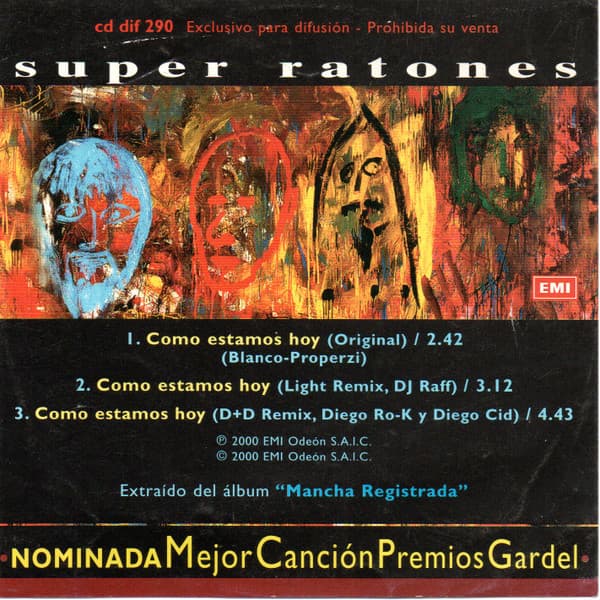 Super Ratones — Como Estamos Hoy