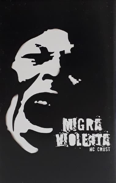 Migra Violenta — HC Crust