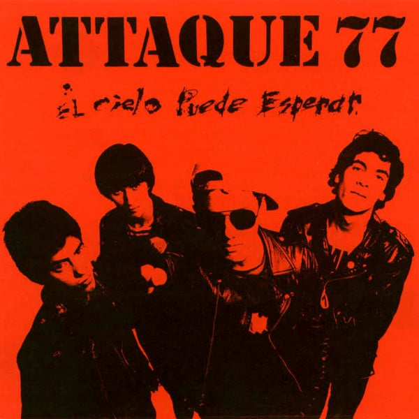 Attaque 77 – El Cielo Puede Esperar