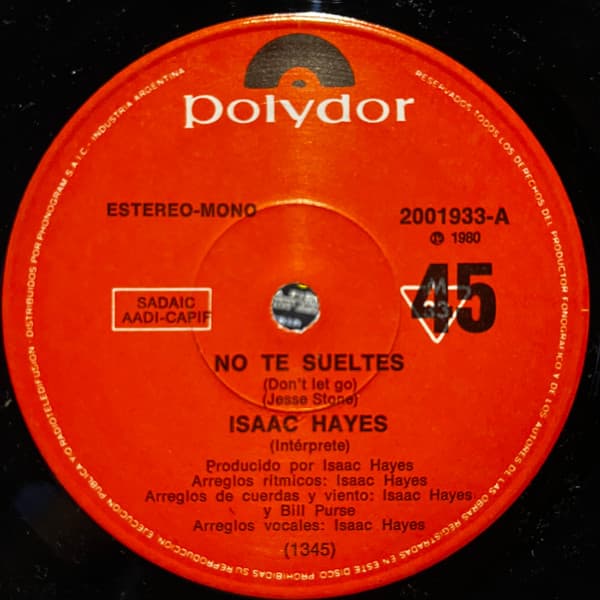 Isaac Hayes — No Te Sueltes / Fiebre