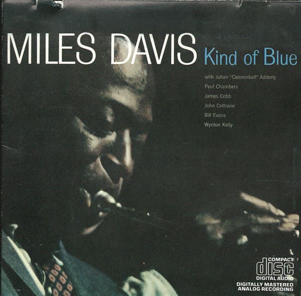 Miles Davis — Kind Of Blue