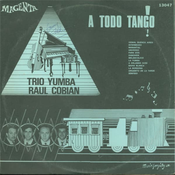 Trio Yumba & Raul Cobian — A Todo Tango!