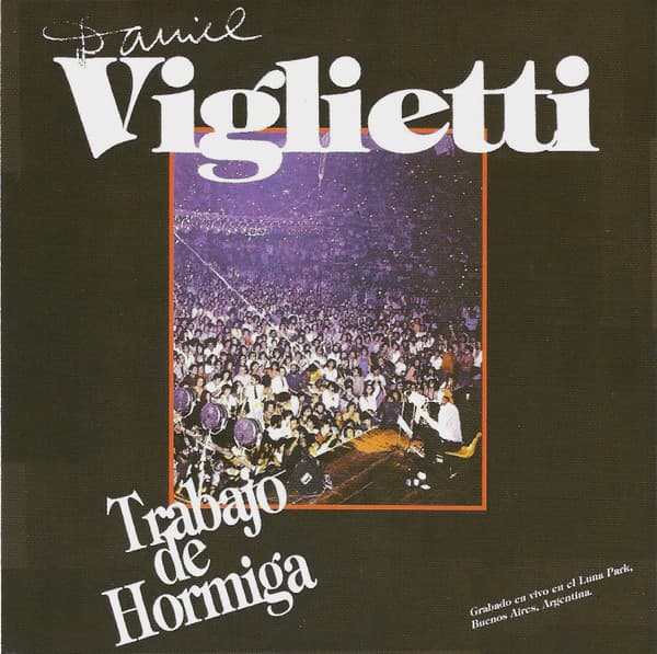 Daniel Viglietti — Trabajo de Hormiga