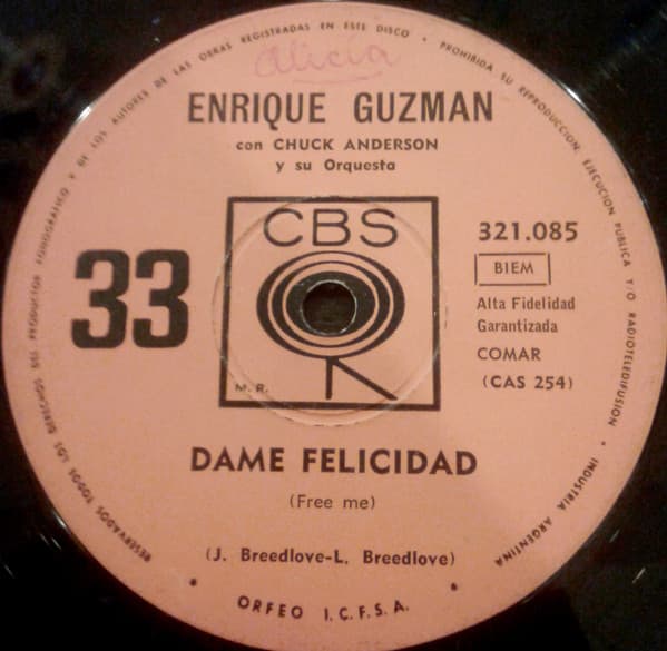 Enrique Guzmán & Chuck Anderson Y Su Orquesta — Dame Felicidad / 100 Kilos De Barro
