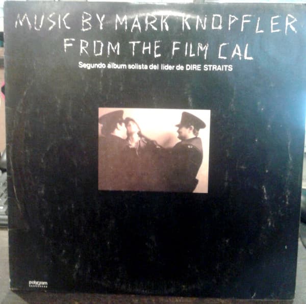 Mark Knopfler — Music By Mark Knopfler From The Film Cal