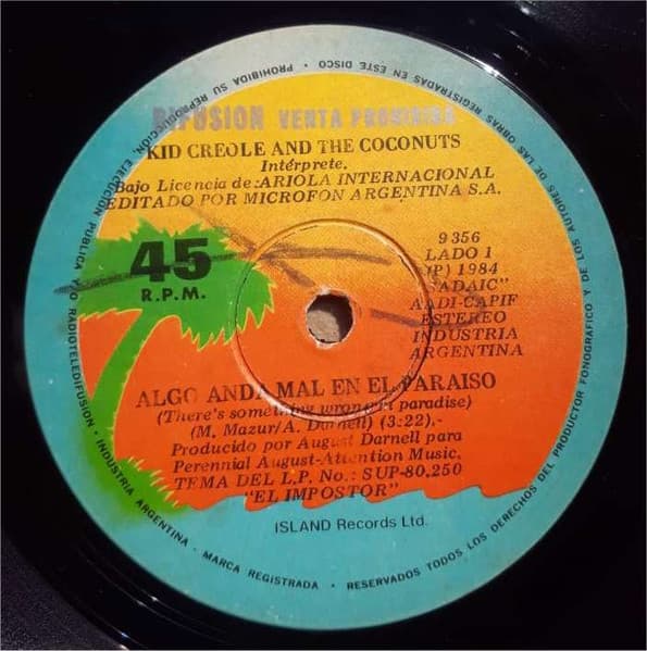 Kid Creole And The Coconuts — Algo Anda Mal En El Paraíso / Historia Familiar