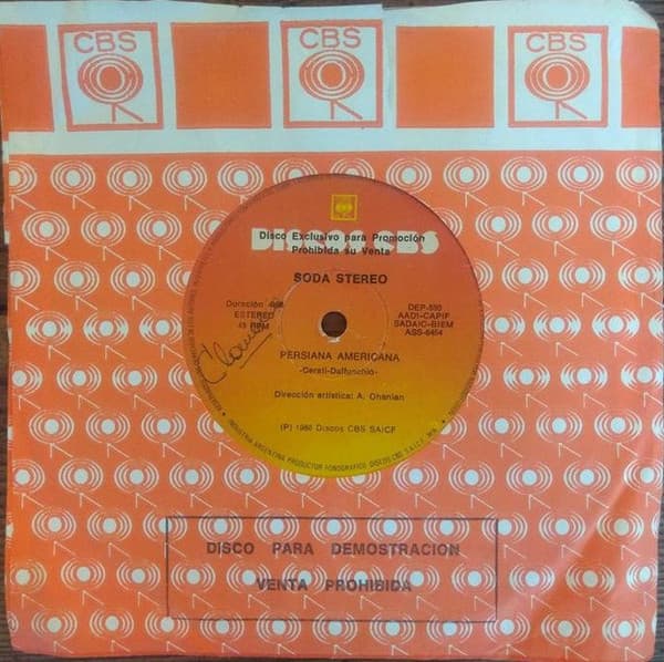 Soda Stereo — Persiana Americana / No Existes