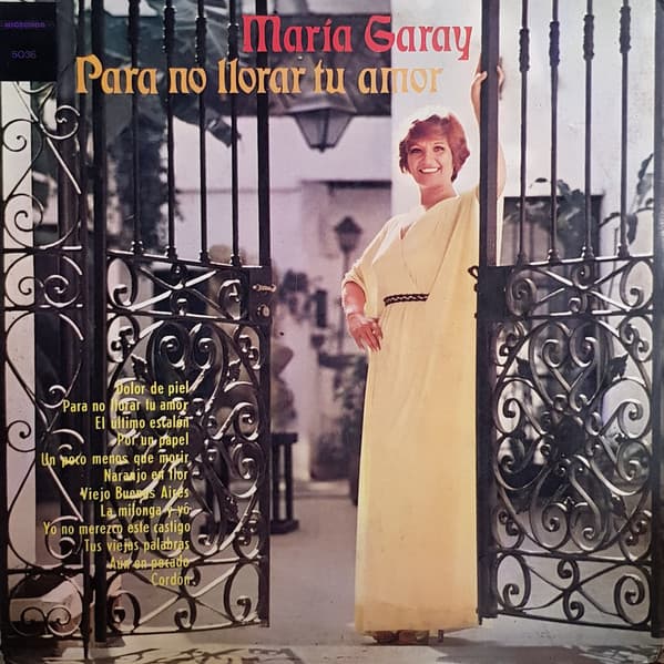 María Garay — Para No Llorar Tu Amor