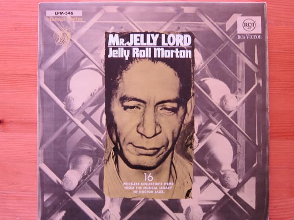 Jelly Roll Morton — Mr. Jelly Lord