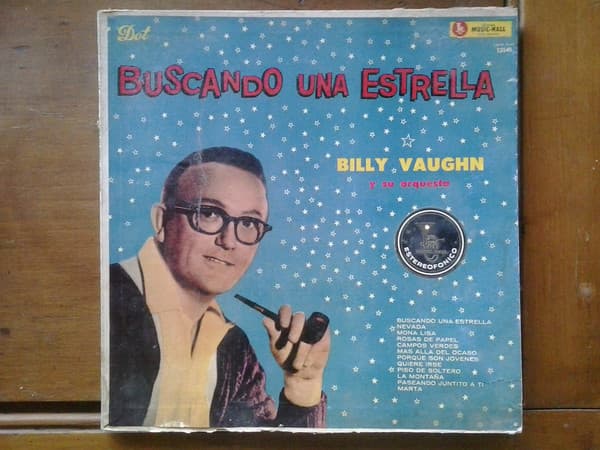 Billy Vaughn — Buscando Una Estrella (Look For A Star)