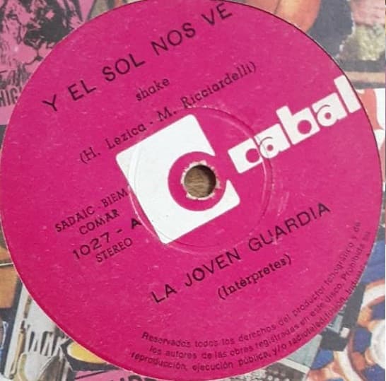 La Joven Guardia — Y El Sol Nos Ve / Mira, Regresa Aqui