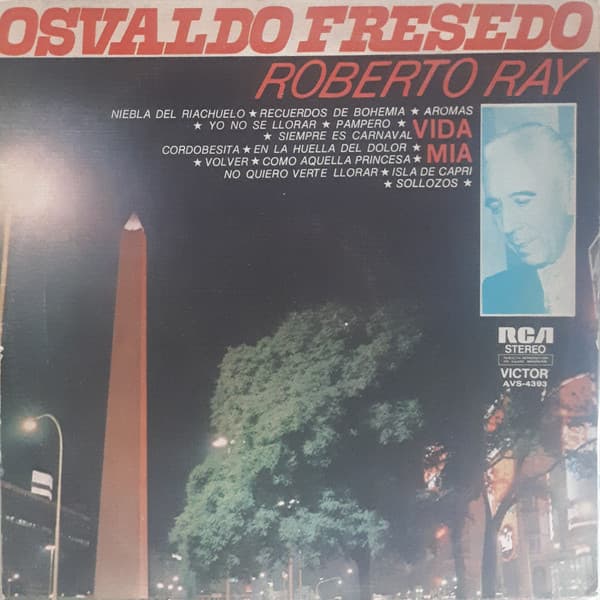 Osvaldo Fresedo & Roberto Ray — Vida Mia