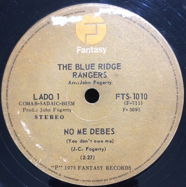 Blue Ridge Rangers — No Me Debes / Alla En Las Montañas