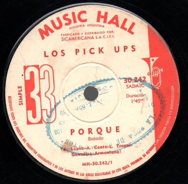 Los Pick Ups — Porque / He De Volver A Verte
