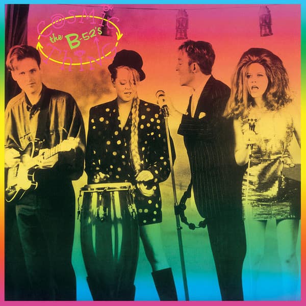 The B-52's — Cosmic Thing