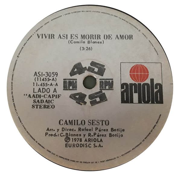 Camilo Sesto — Vivir Así Es Morir De Amor / Agua De Dos Rios