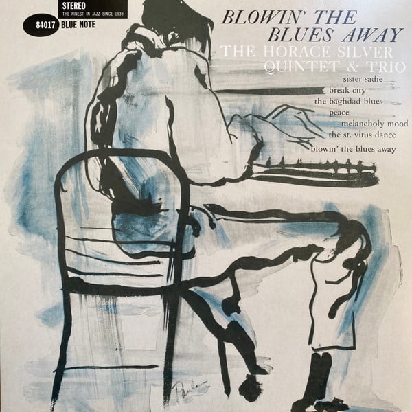 The Horace Silver Quintet & Trio* – Blowin' The Blues Away