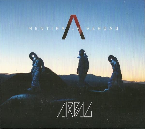 Airbag — Mentira La Verdad
