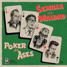 Semilla De Maldad — Poker de Ases