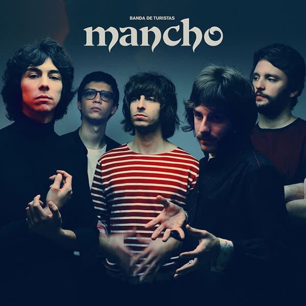 Banda De Turistas — Mancho