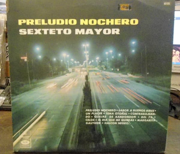 Sexteto Mayor — Preludio Nochero