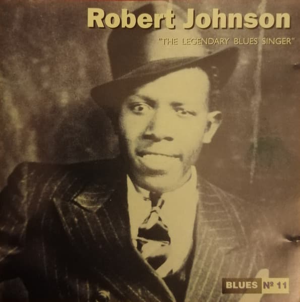 Robert Johnson — The Legendary Blues Singer