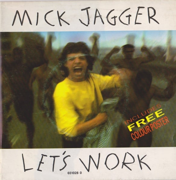 Mick Jagger – Let's Work