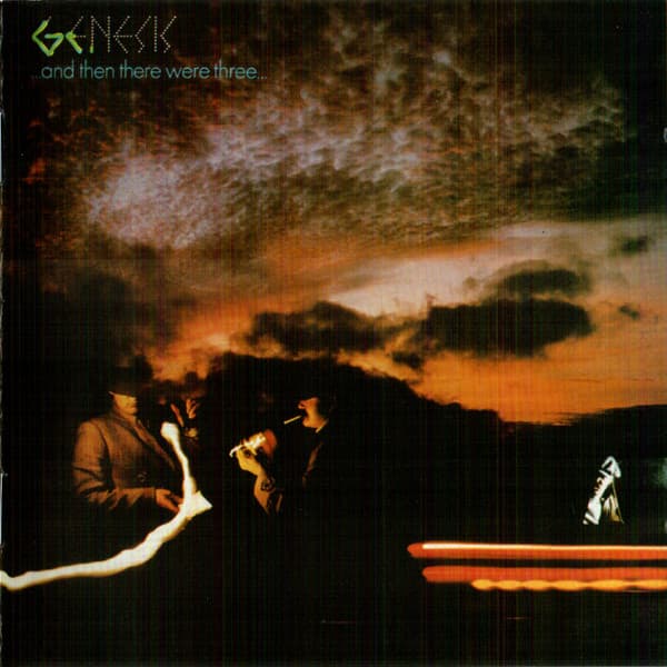 Genesis — ...And Then There Were Three...