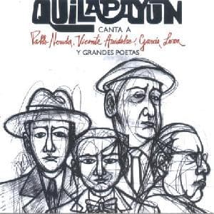 Quilapayún — Canta a Pablo Neruda, Vicente Huidobro, García Lorca y Grandes Poetas