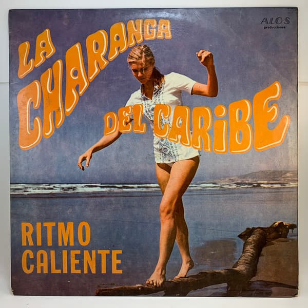 La Charanga Del Caribe — Ritmo Caliente