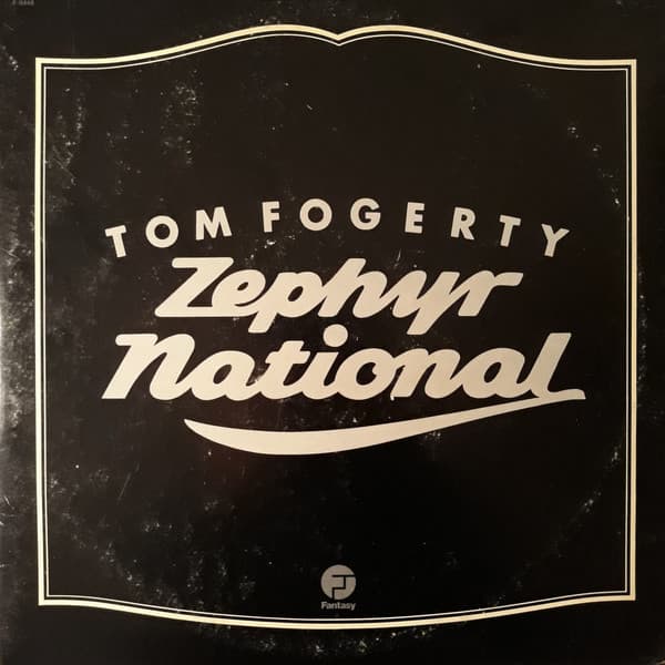 Tom Fogerty — Zephyr National
