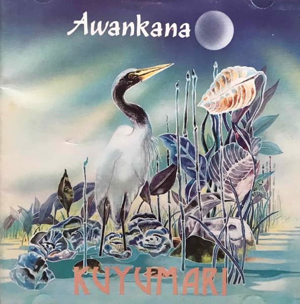 Awankana — Kuyumari. The Voyage Of The Ancient Maijos