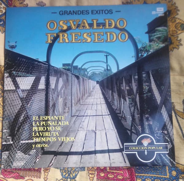 Osvaldo Fresedo Y Su Orquesta Típica — Grandes Exitos