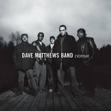 Dave Matthews Band — Everyday